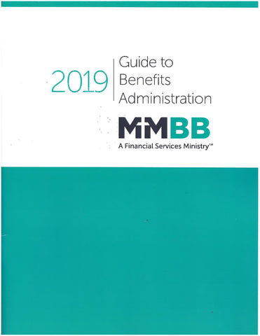 2019 Guide to Benefits Administration